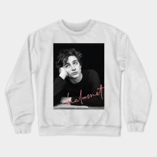 Chalamet - Awesome Merch of Timothee Chalamet - Awesome Merch of Timothee Chalamet Crewneck Sweatshirt